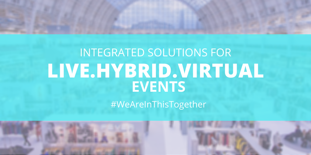 integrated solutions for live, hybrid, virtual events